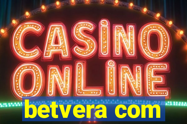 betvera com